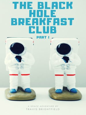 cover image of The Black Hole Breakfast Club